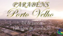 PORTO VELHO 105 anos 2