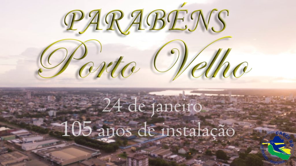 PORTO VELHO 105 anos 2
