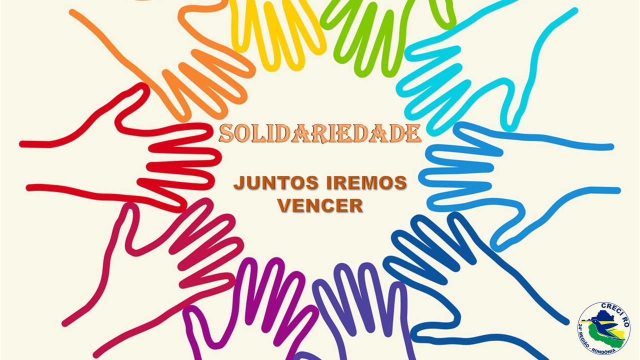 Solidariedade Juntos Iremos Vencer Creci Ro