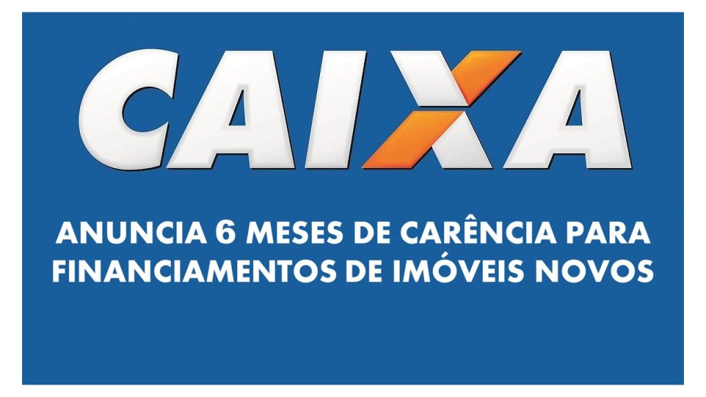 caixa 6 meses de carencia3