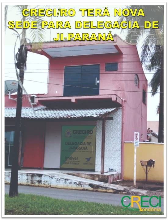 NOVA SEDE DELEGACIA JIPARANÁ